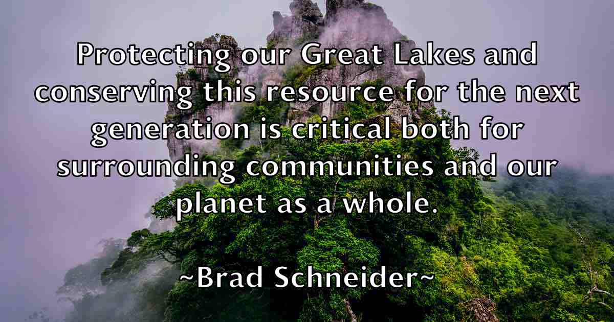 /images/quoteimage/brad-schneider-fb-104446.jpg