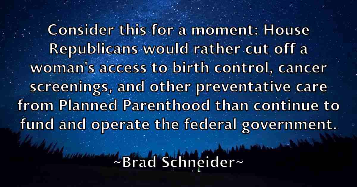 /images/quoteimage/brad-schneider-fb-104471.jpg