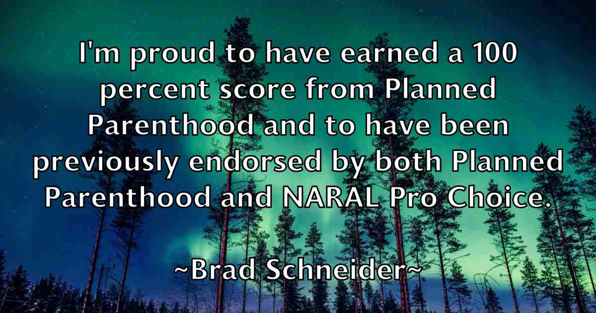 /images/quoteimage/brad-schneider-fb-104472.jpg