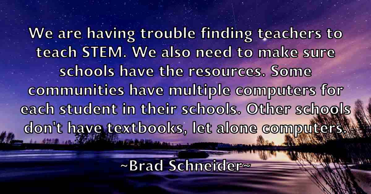 /images/quoteimage/brad-schneider-fb-104480.jpg