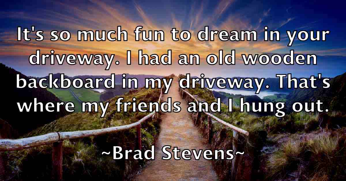 /images/quoteimage/brad-stevens-fb-104533.jpg