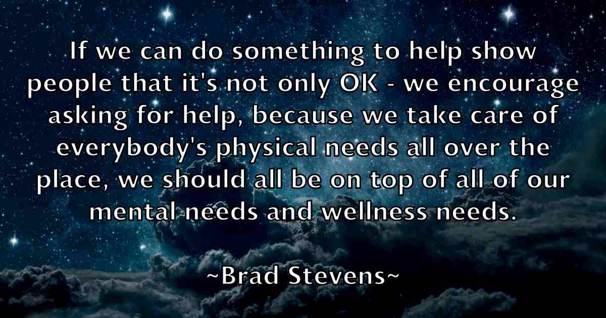 /images/quoteimage/brad-stevens-fb-104544.jpg