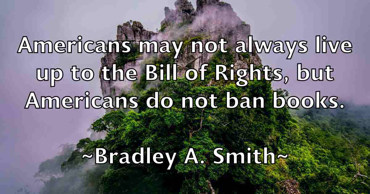 /images/quoteimage/bradley-a-smith-fb-104728.jpg