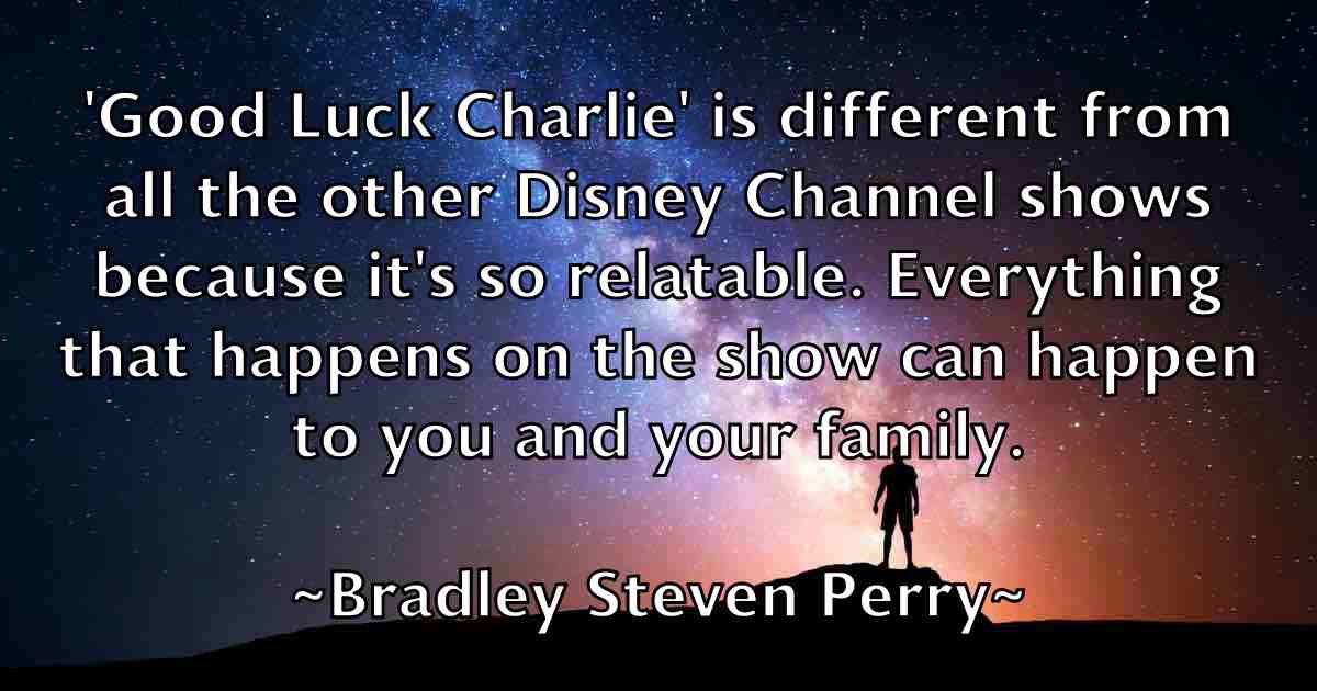 /images/quoteimage/bradley-steven-perry-fb-104807.jpg