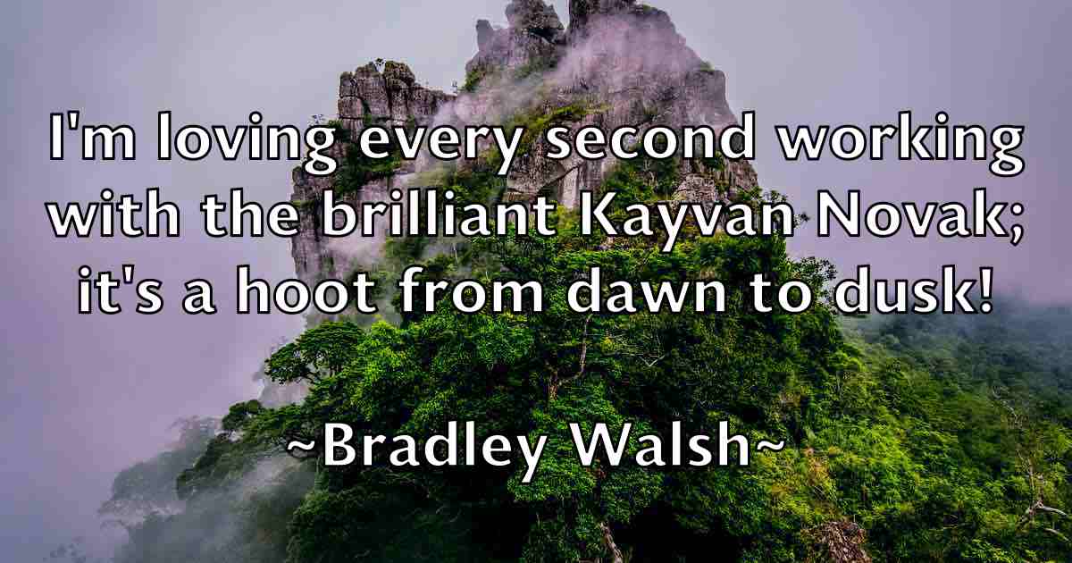 /images/quoteimage/bradley-walsh-fb-104842.jpg