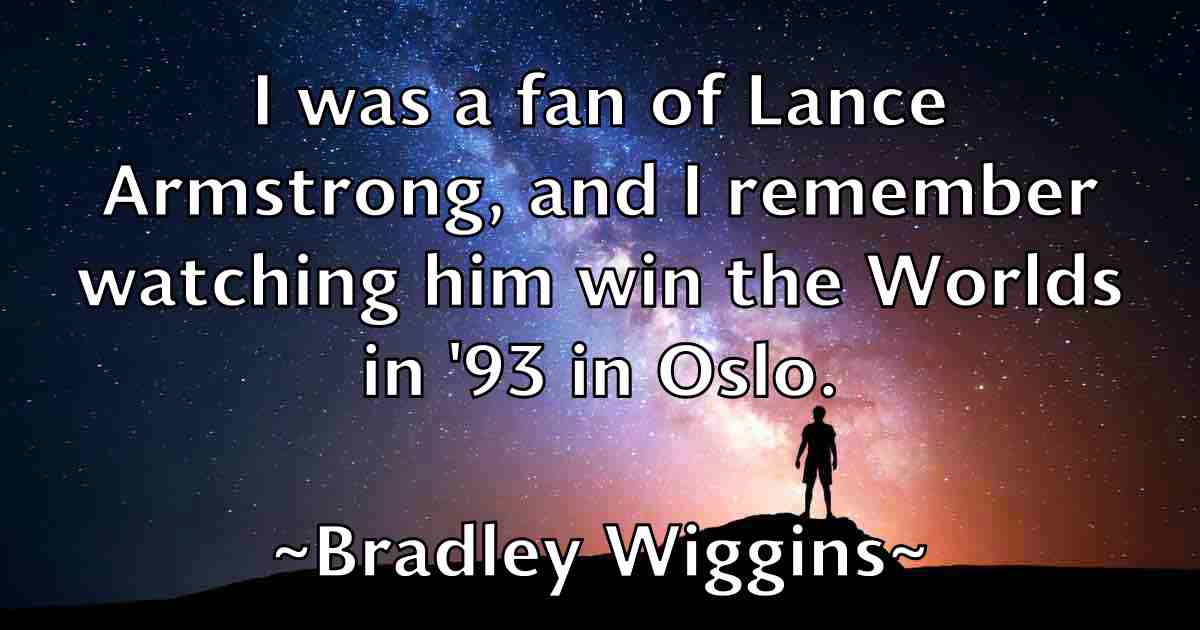 /images/quoteimage/bradley-wiggins-fb-104925.jpg