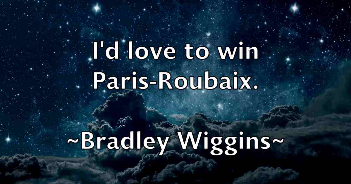 /images/quoteimage/bradley-wiggins-fb-104953.jpg
