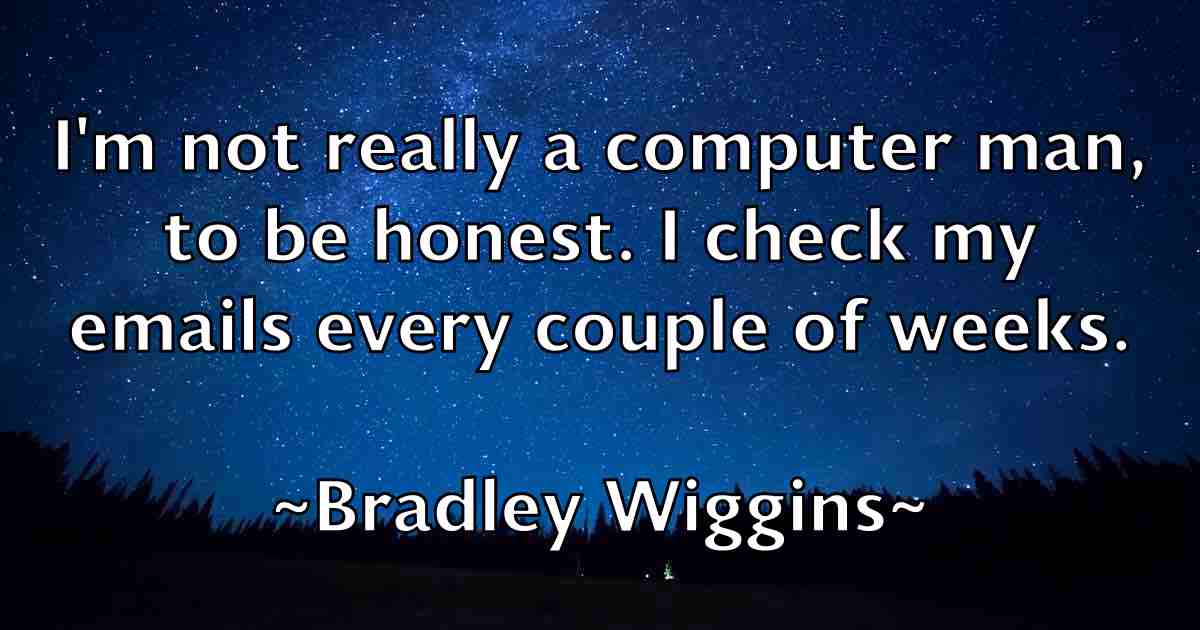 /images/quoteimage/bradley-wiggins-fb-104962.jpg