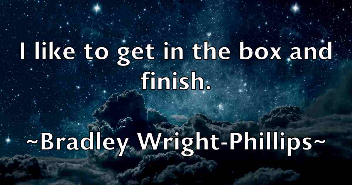 /images/quoteimage/bradley-wright-phillips-fb-105046.jpg