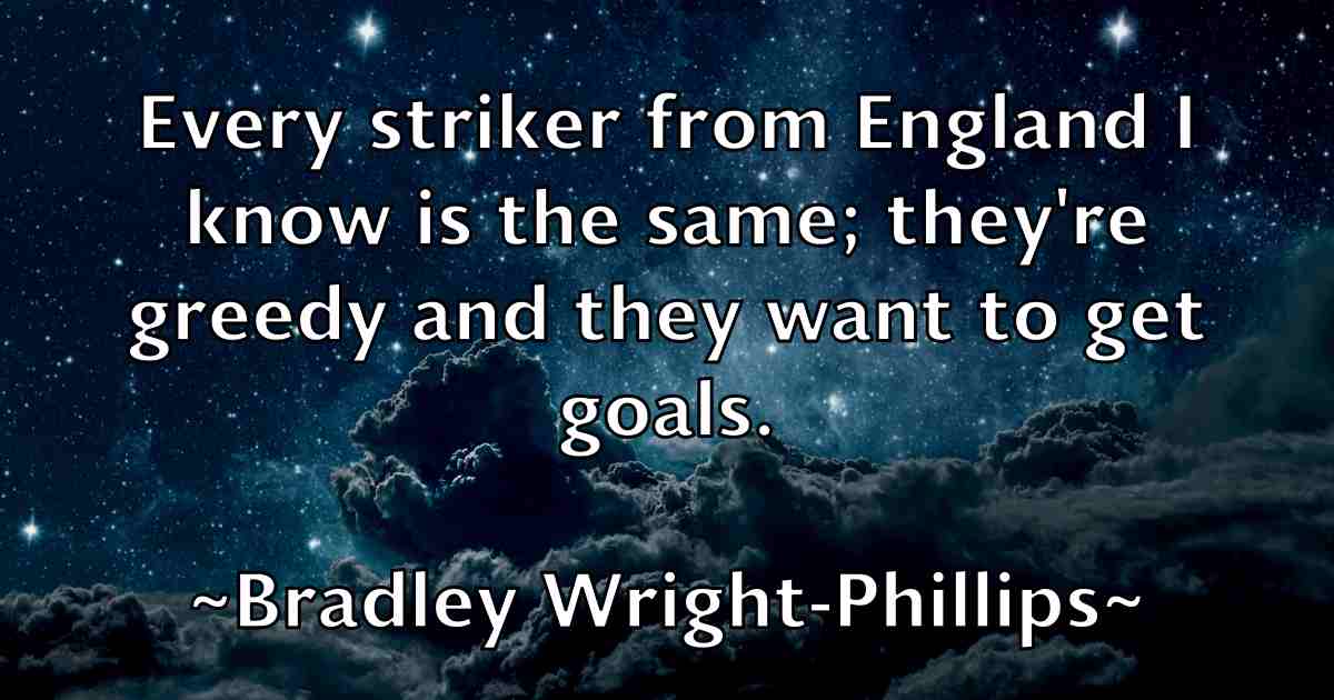 /images/quoteimage/bradley-wright-phillips-fb-105064.jpg