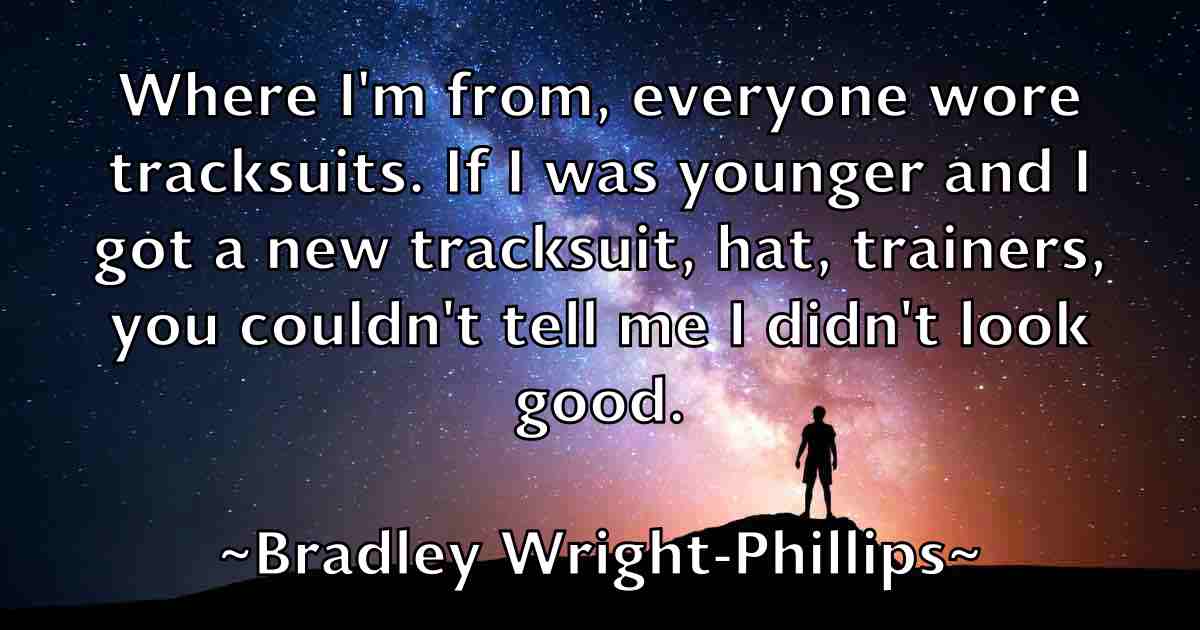 /images/quoteimage/bradley-wright-phillips-fb-105086.jpg