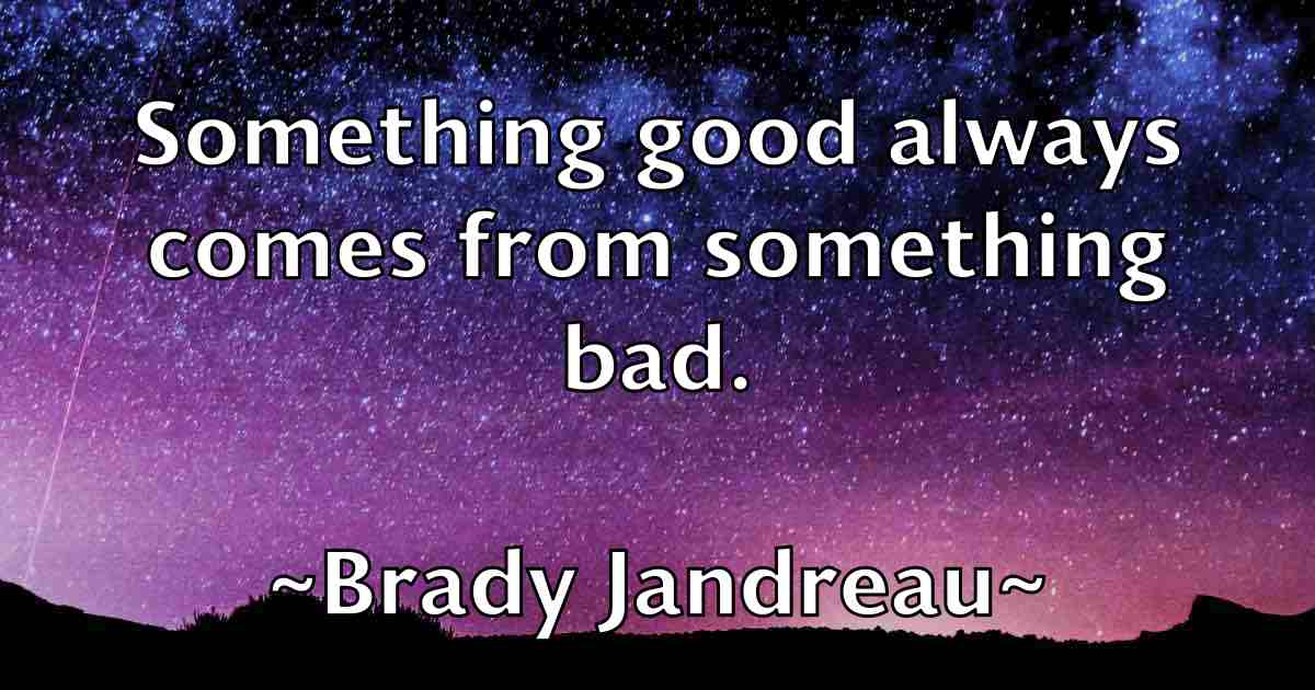 /images/quoteimage/brady-jandreau-fb-105120.jpg