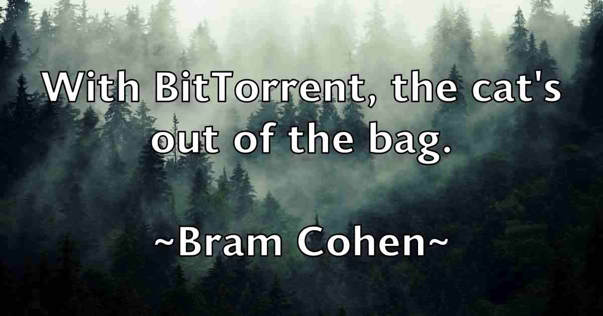 /images/quoteimage/bram-cohen-fb-105169.jpg