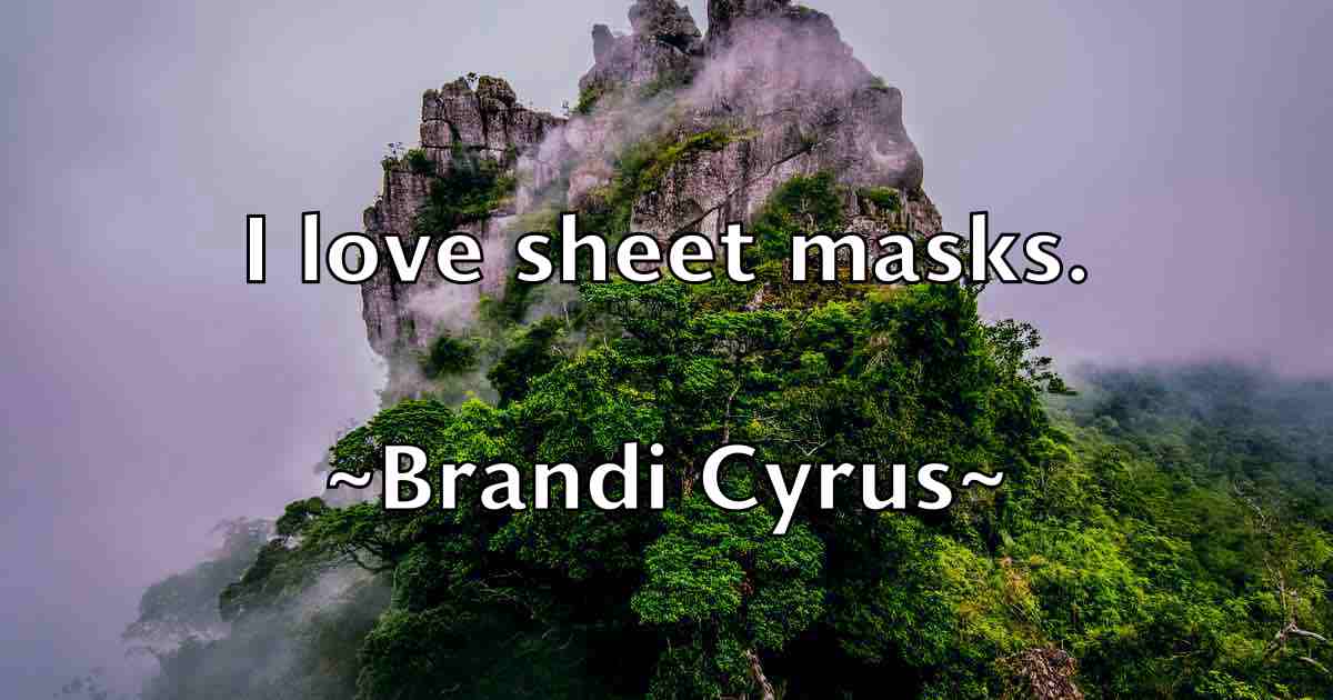 /images/quoteimage/brandi-cyrus-fb-105337.jpg