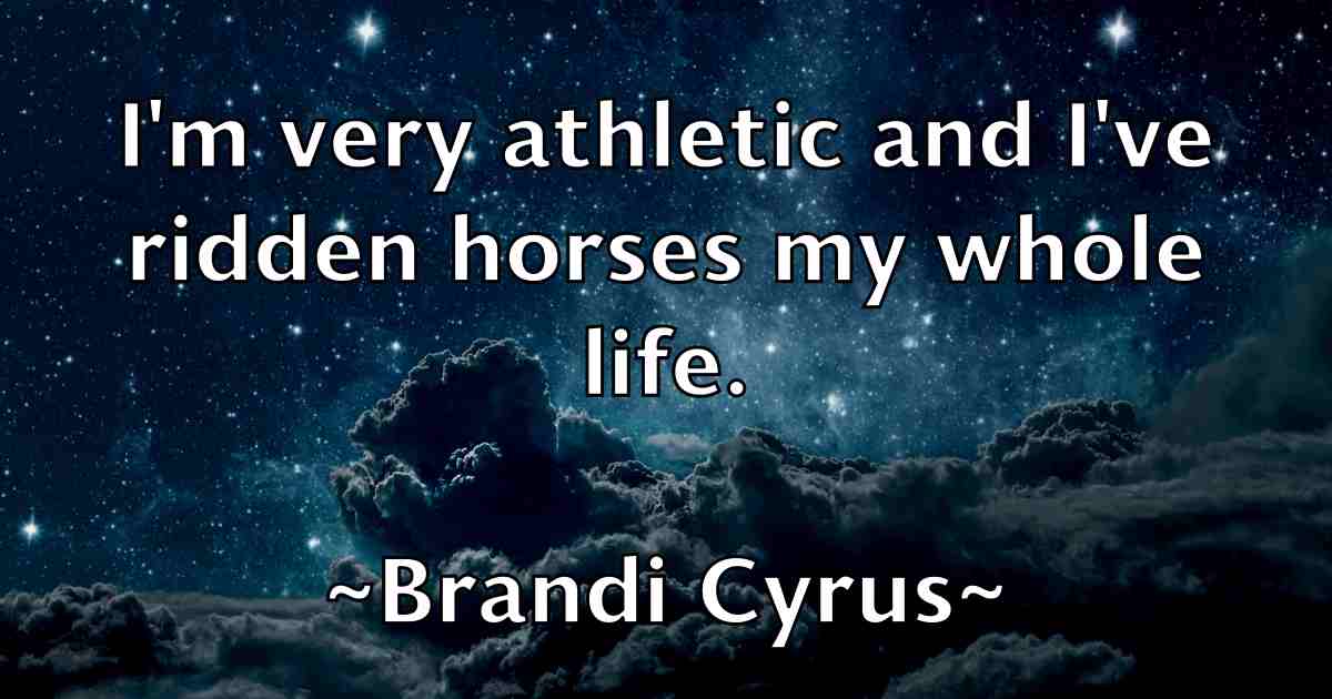 /images/quoteimage/brandi-cyrus-fb-105338.jpg