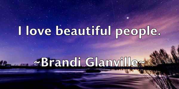 /images/quoteimage/brandi-glanville-105364.jpg