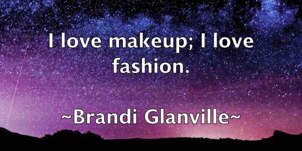 /images/quoteimage/brandi-glanville-105380.jpg