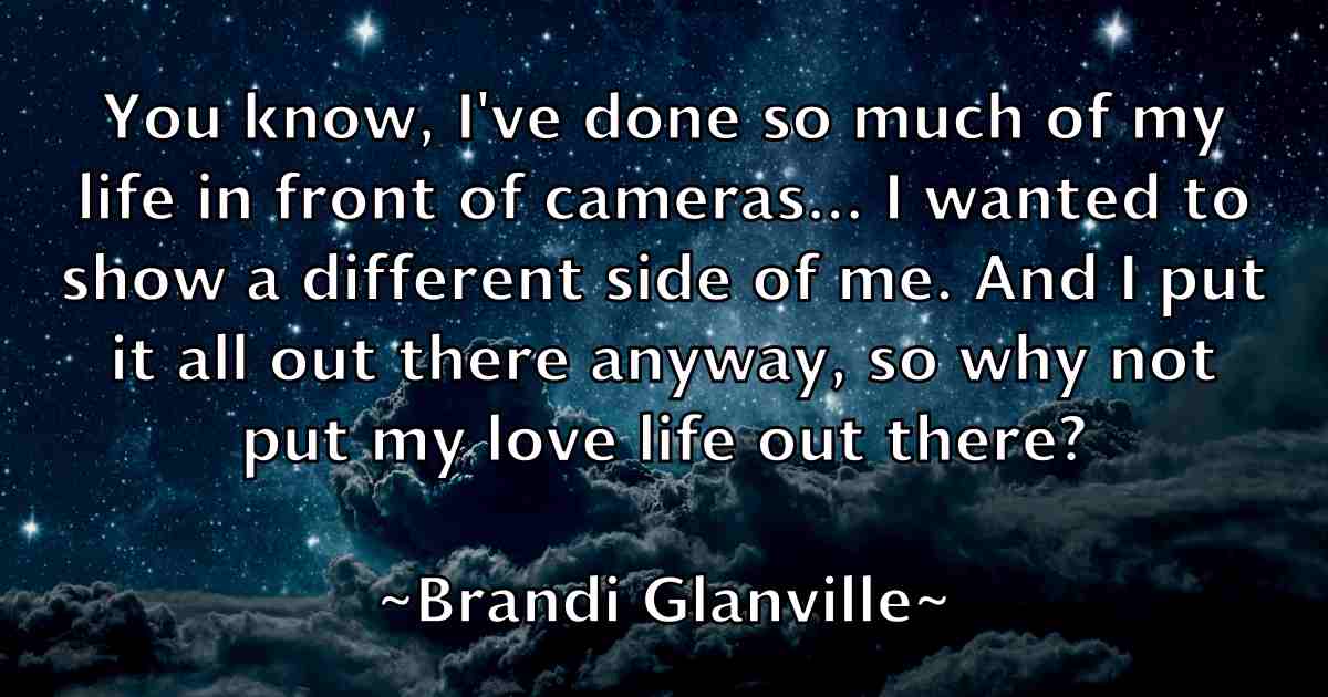 /images/quoteimage/brandi-glanville-fb-105413.jpg