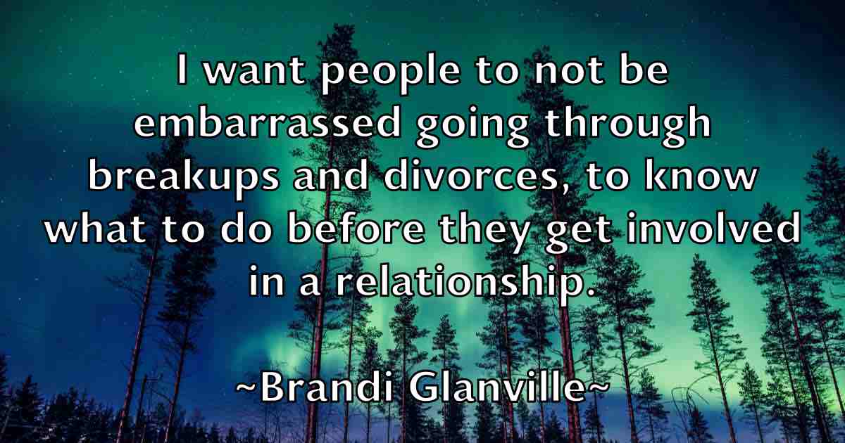 /images/quoteimage/brandi-glanville-fb-105424.jpg