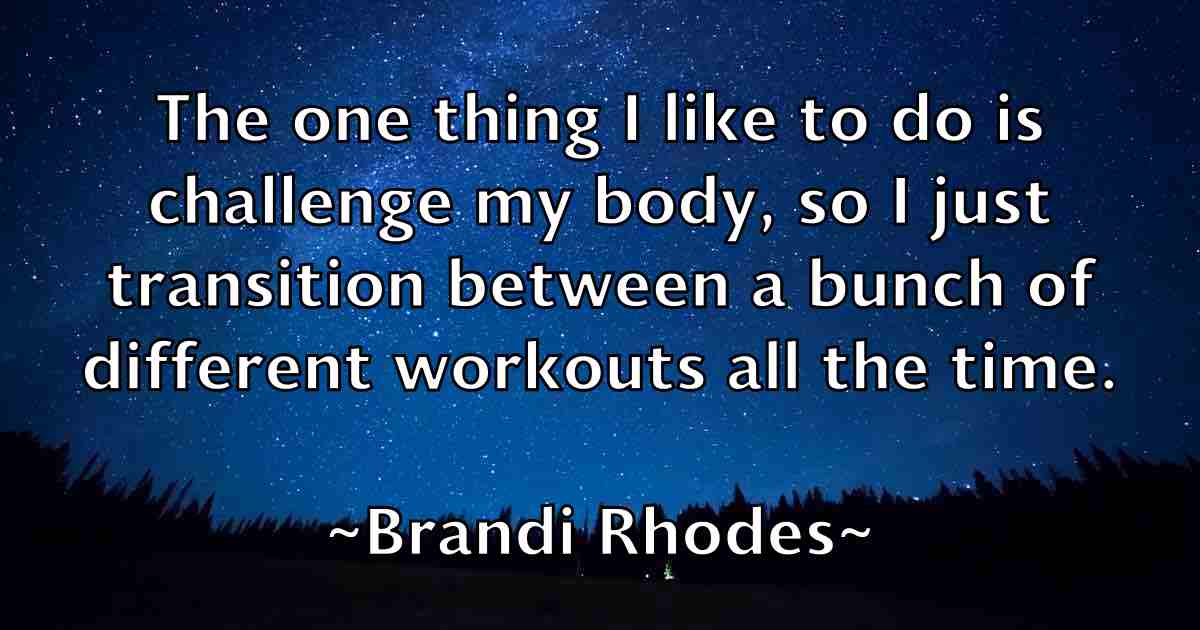 /images/quoteimage/brandi-rhodes-fb-105492.jpg