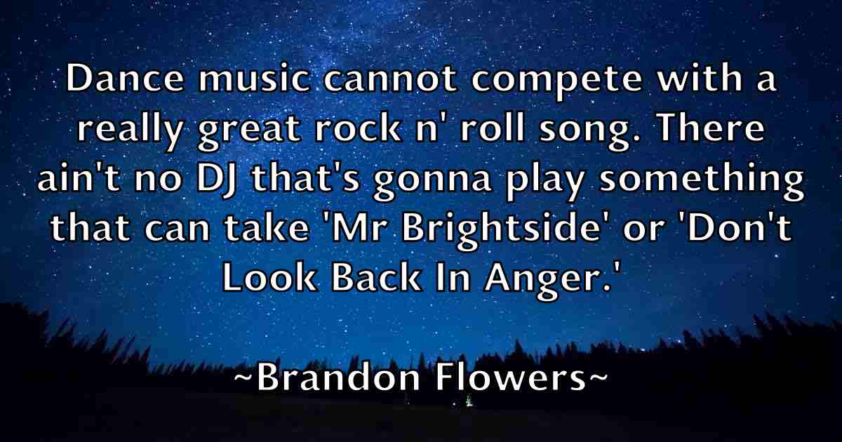 /images/quoteimage/brandon-flowers-fb-105602.jpg