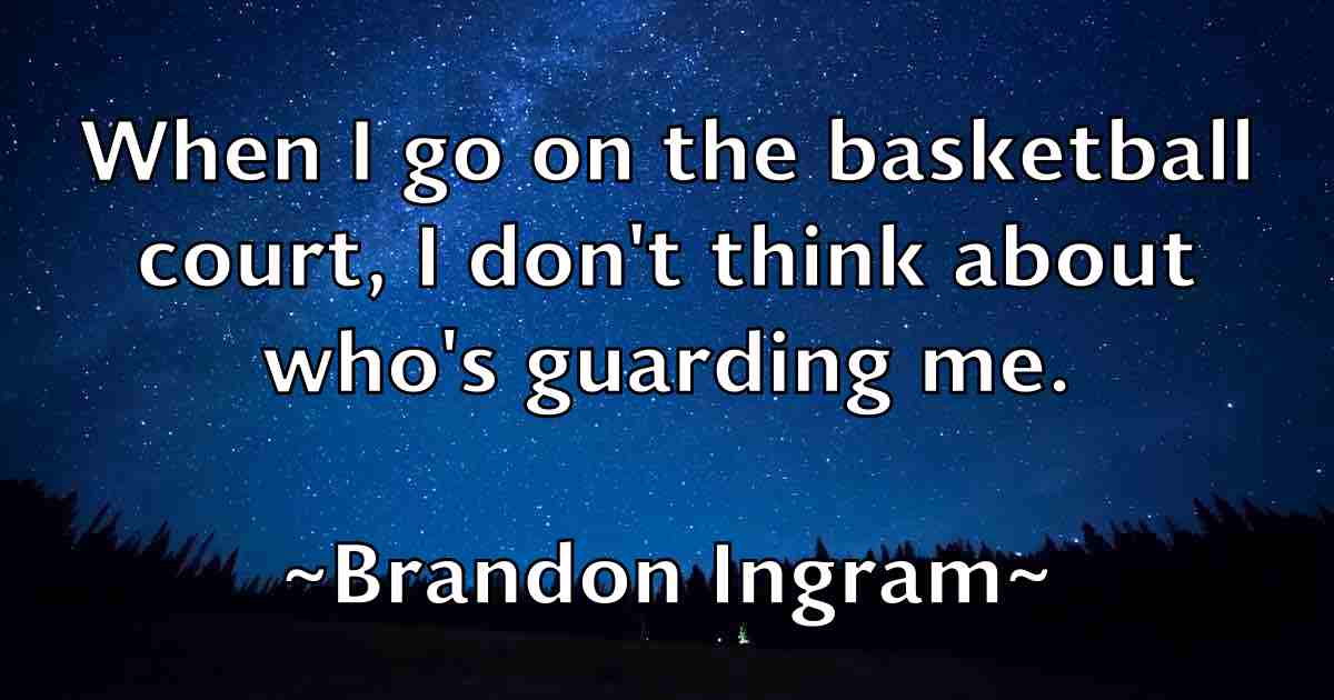 /images/quoteimage/brandon-ingram-fb-105611.jpg