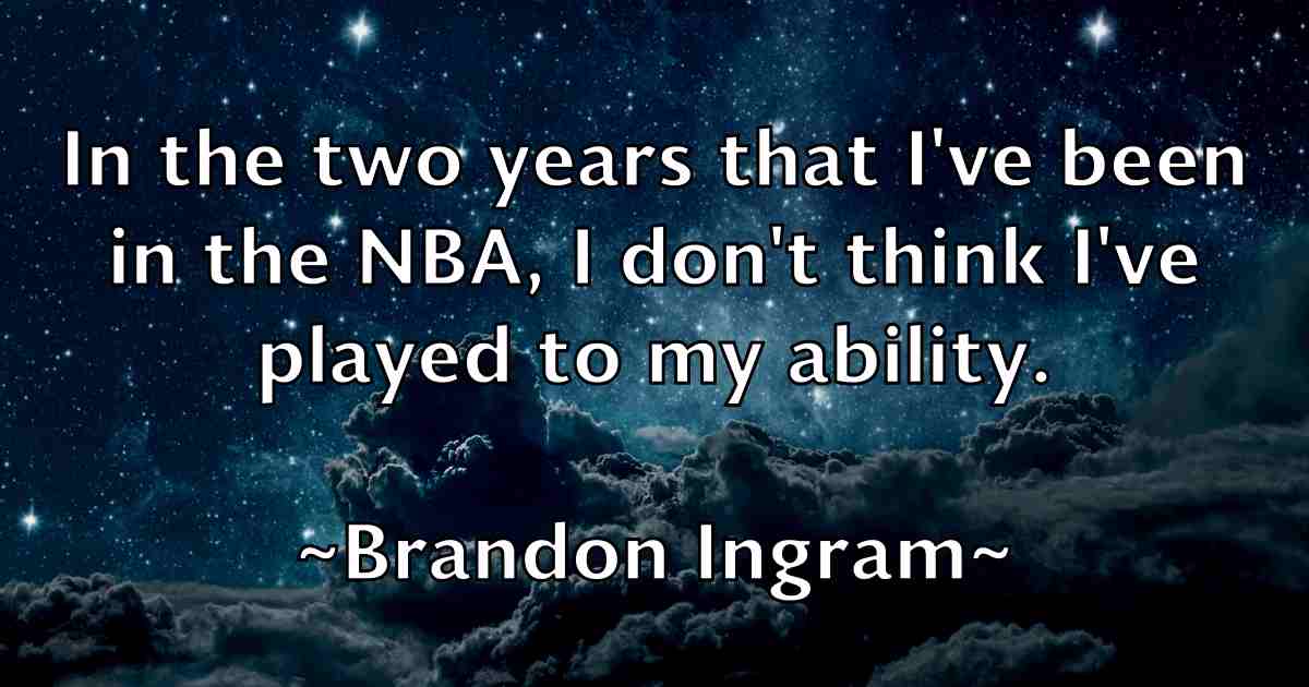 /images/quoteimage/brandon-ingram-fb-105635.jpg