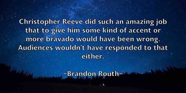 /images/quoteimage/brandon-routh-105747.jpg