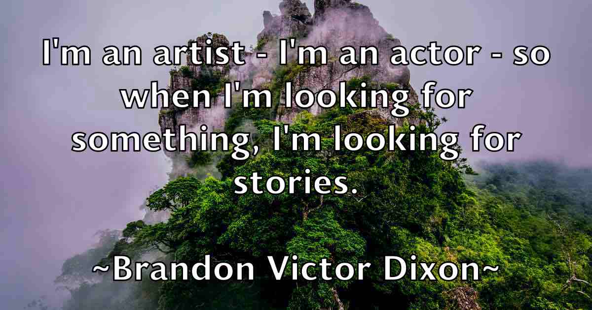 /images/quoteimage/brandon-victor-dixon-fb-105876.jpg