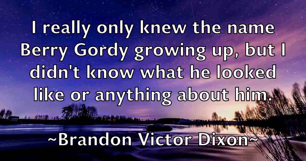 /images/quoteimage/brandon-victor-dixon-fb-105891.jpg