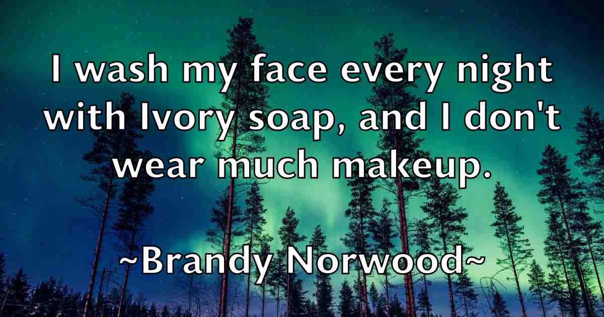 /images/quoteimage/brandy-norwood-fb-106026.jpg