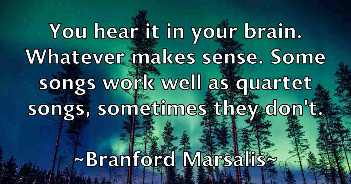 /images/quoteimage/branford-marsalis-fb-106075.jpg