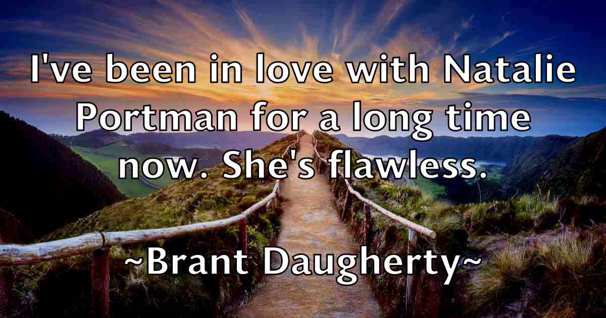 /images/quoteimage/brant-daugherty-fb-106089.jpg