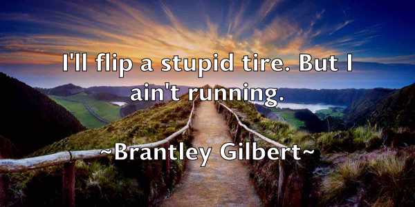 /images/quoteimage/brantley-gilbert-106097.jpg