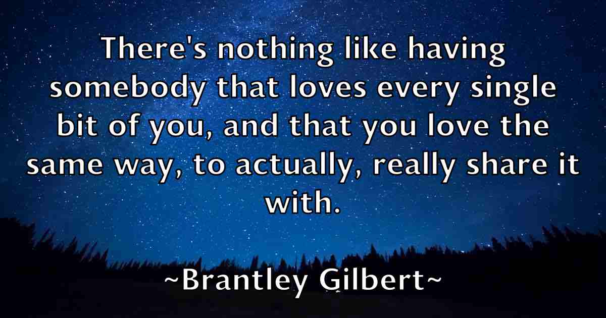 /images/quoteimage/brantley-gilbert-fb-106108.jpg