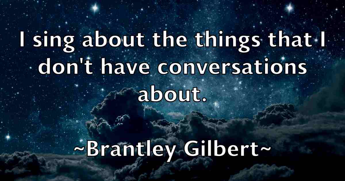 /images/quoteimage/brantley-gilbert-fb-106114.jpg