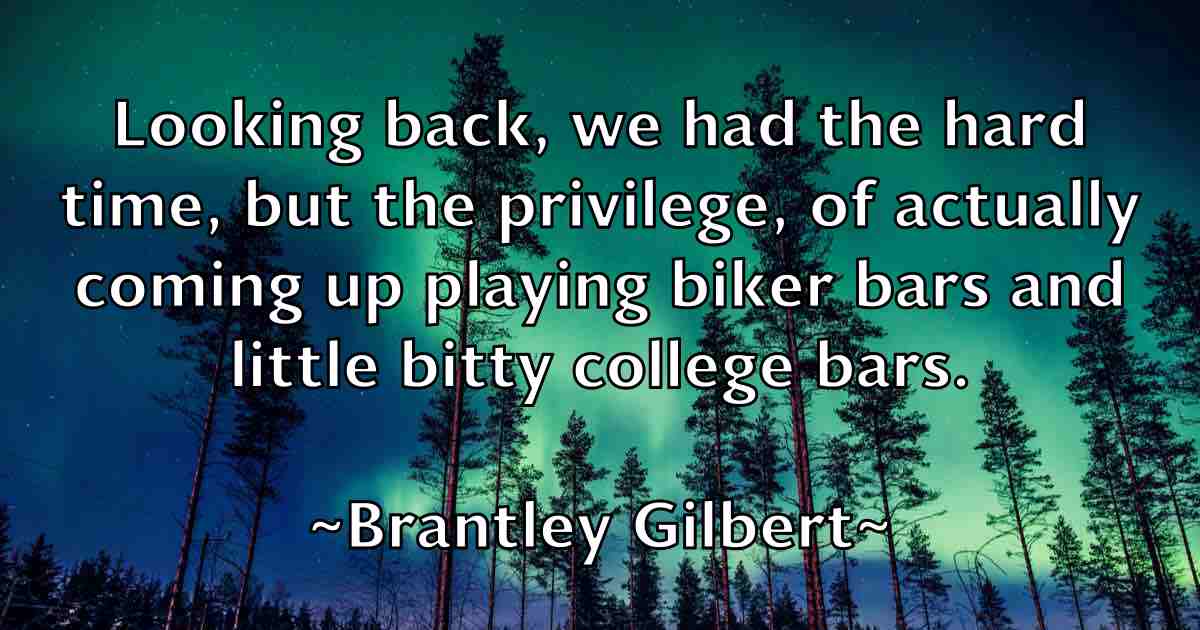 /images/quoteimage/brantley-gilbert-fb-106130.jpg