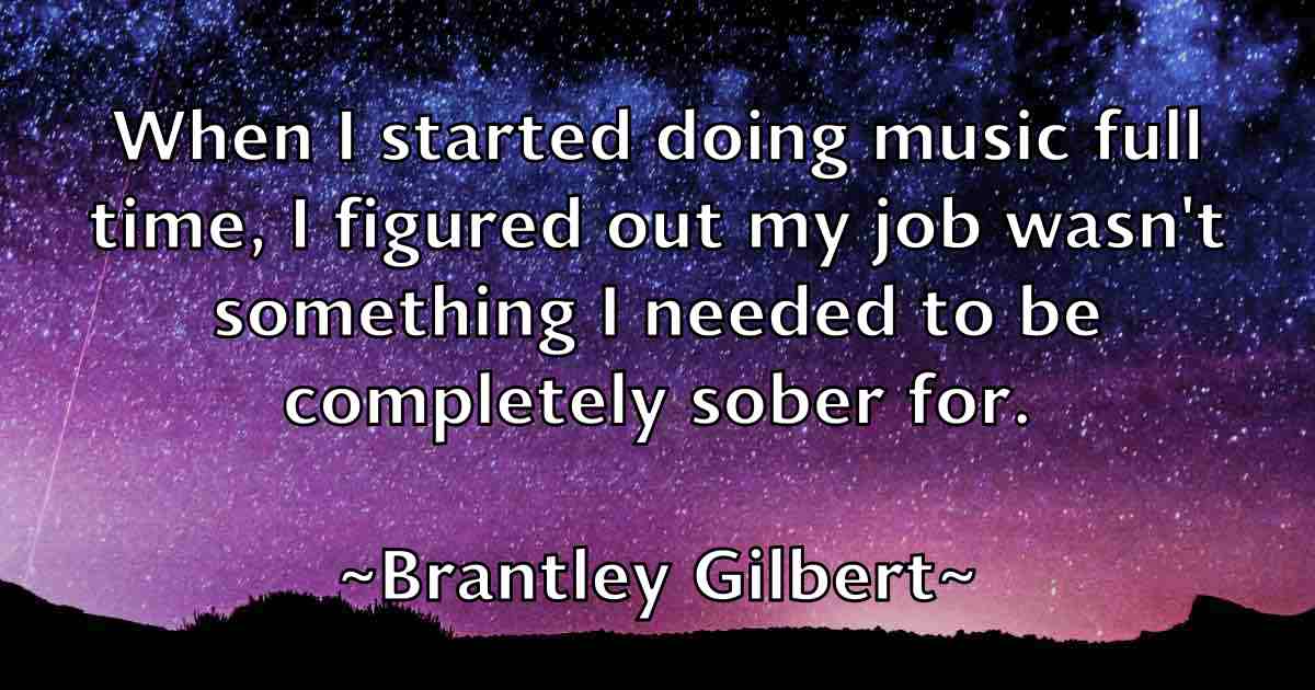 /images/quoteimage/brantley-gilbert-fb-106161.jpg