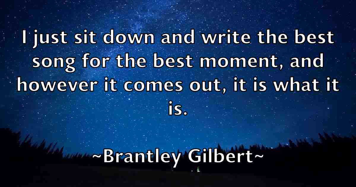 /images/quoteimage/brantley-gilbert-fb-106170.jpg