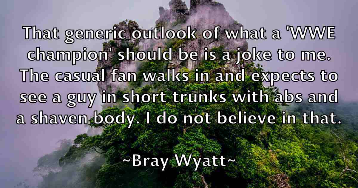 /images/quoteimage/bray-wyatt-fb-106210.jpg