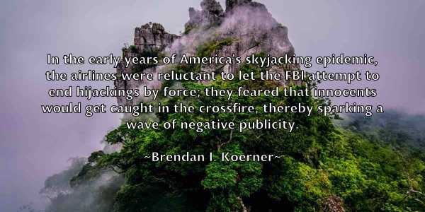 /images/quoteimage/brendan-i-koerner-106609.jpg