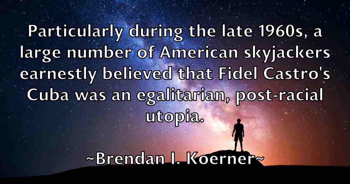 /images/quoteimage/brendan-i-koerner-fb-106612.jpg