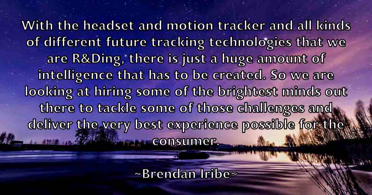 /images/quoteimage/brendan-iribe-fb-106665.jpg