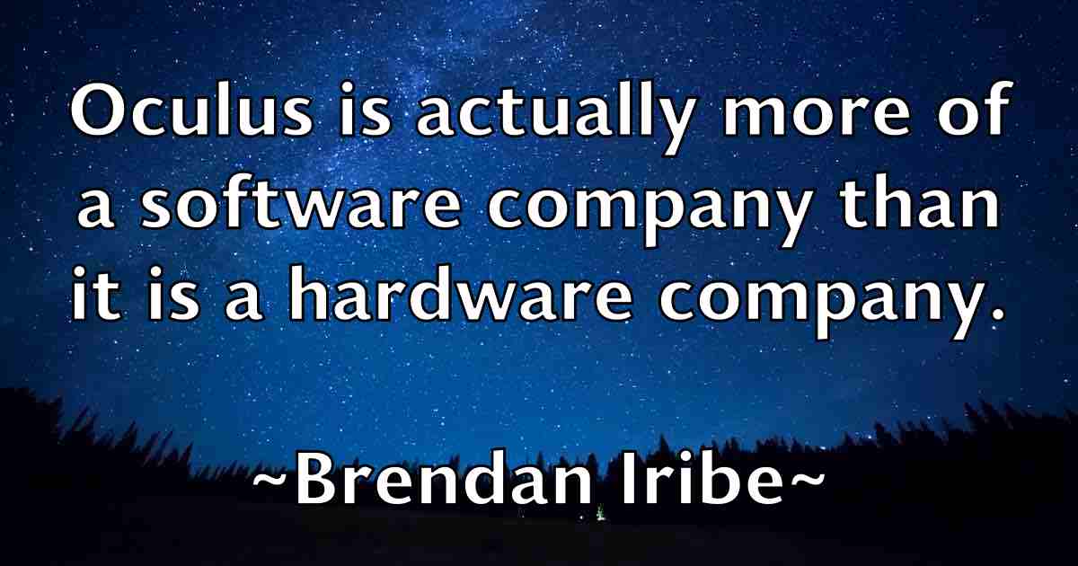 /images/quoteimage/brendan-iribe-fb-106673.jpg