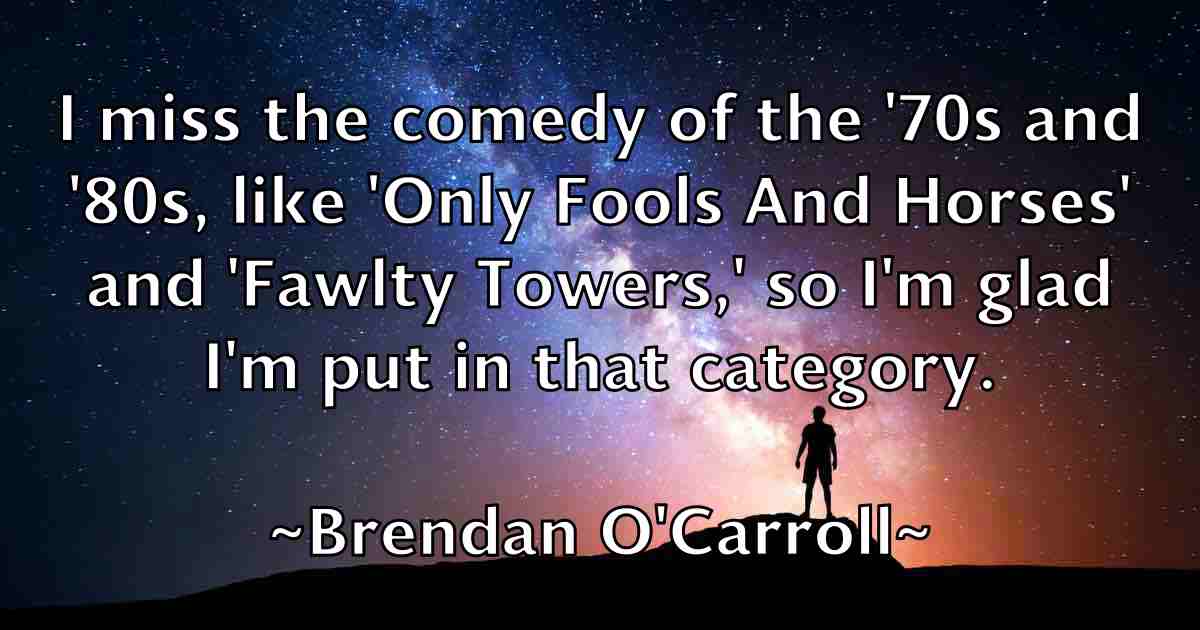 /images/quoteimage/brendan-ocarroll-fb-106715.jpg