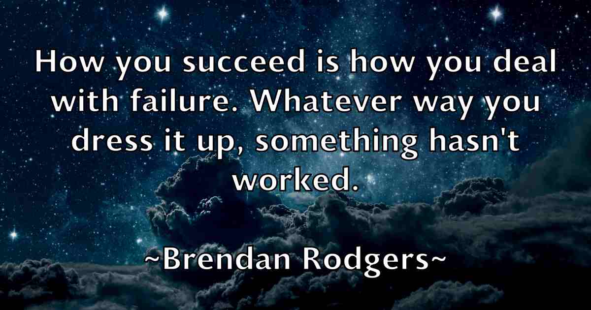 /images/quoteimage/brendan-rodgers-fb-106737.jpg