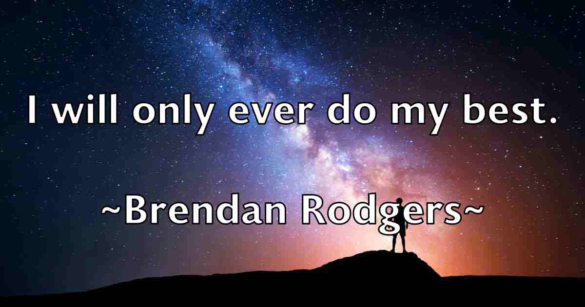 /images/quoteimage/brendan-rodgers-fb-106748.jpg