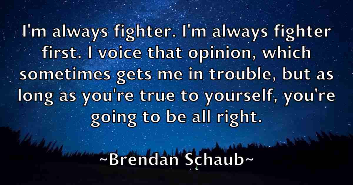 /images/quoteimage/brendan-schaub-fb-106832.jpg