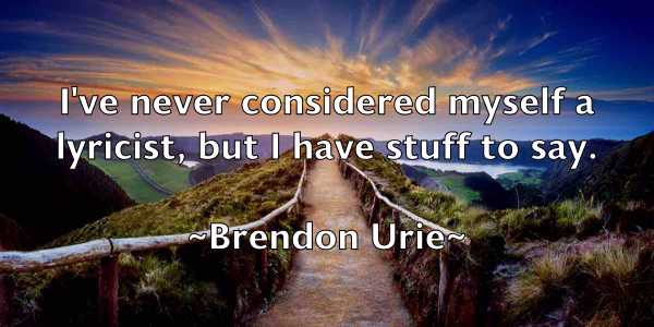 /images/quoteimage/brendon-urie-106906.jpg