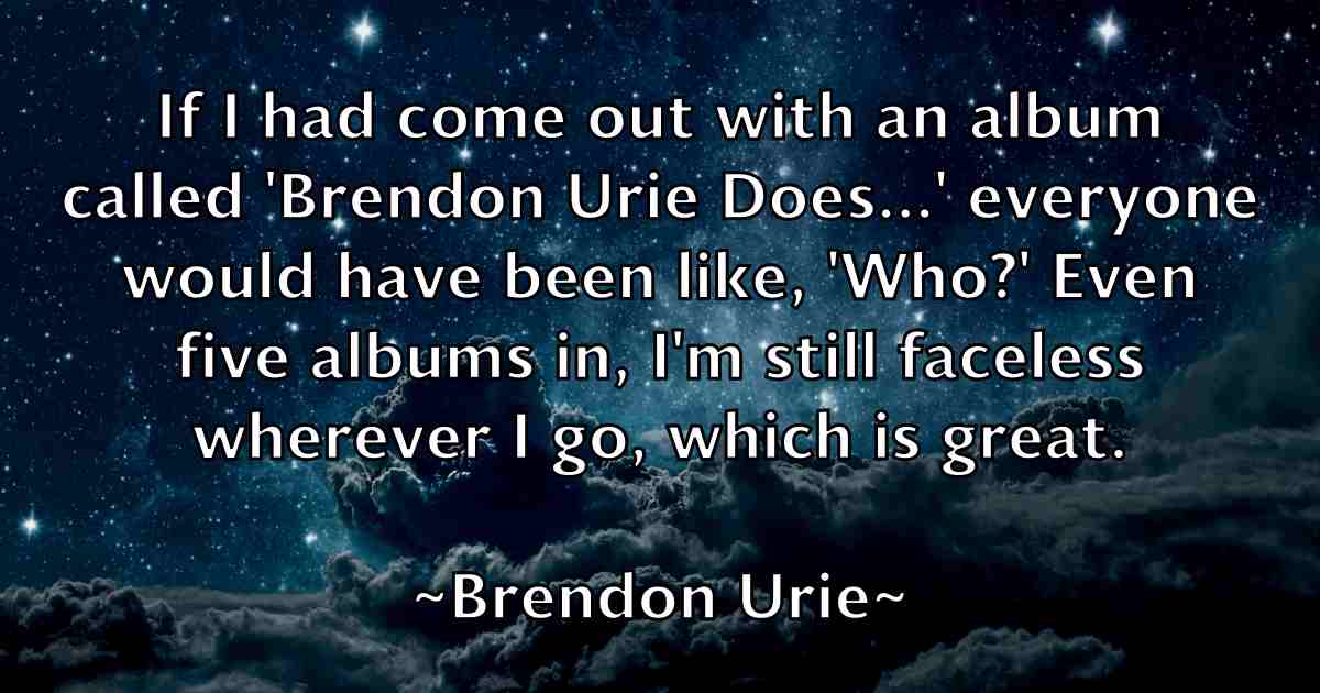 /images/quoteimage/brendon-urie-fb-107017.jpg